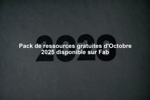 Pack de ressources gratuites d'Octobre 2025 disponible sur Fab