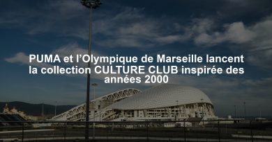 PUMA et l’Olympique de Marseille lancent la collection CULTURE CLUB inspirée des années 2000