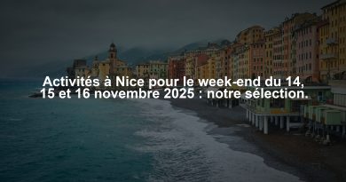 Activités à Nice pour le week-end du 14, 15 et 16 novembre 2025 : notre sélection.