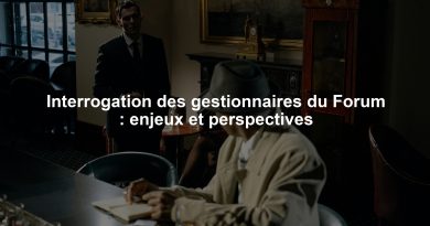 Interrogation des gestionnaires du Forum : enjeux et perspectives