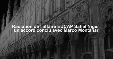 Radiation de l'affaire EUCAP Sahel Niger : un accord conclu avec Marco Montanari