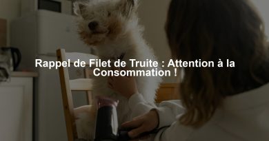 Rappel de Filet de Truite : Attention à la Consommation !