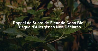 Rappel de Sucre de Fleur de Coco Bio : Risque d'Allergènes Non Déclarés
