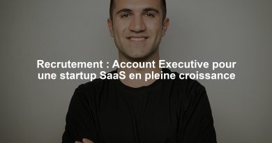 Recrutement : Account Executive pour une startup SaaS en pleine croissance