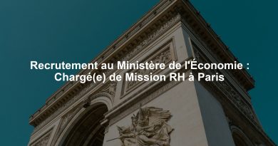 Recrutement au Ministère de l'Économie : Chargé(e) de Mission RH à Paris