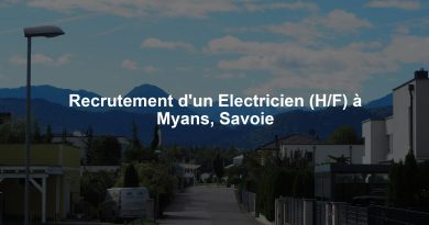 Recrutement d'un Electricien (H/F) à Myans, Savoie