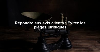 Répondre aux avis clients : Évitez les pièges juridiques