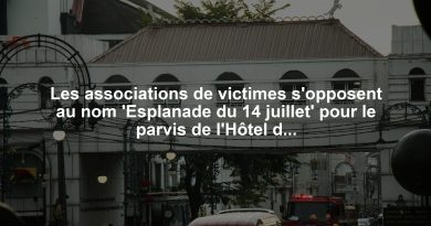 Les associations de victimes s'opposent au nom 'Esplanade du 14 juillet' pour le parvis de l'Hôtel des Polices