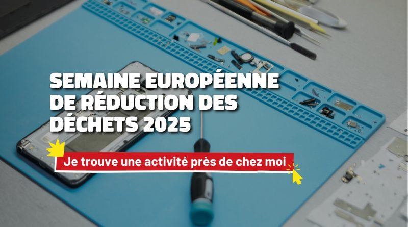 Participez à la Semaine européenne de la réduction des déchets (SERD) du 18 au 26 novembre 2025.