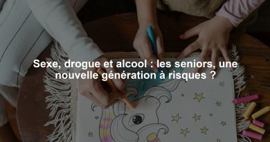 Sexe, drogue et alcool : les seniors, une nouvelle génération à risques ?