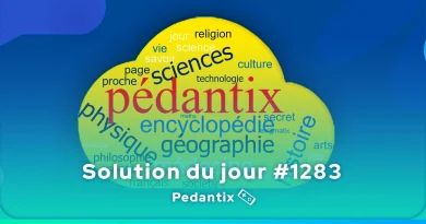 Solution Pédantix du jour #1283