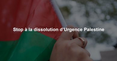 Stop à la dissolution d’Urgence Palestine