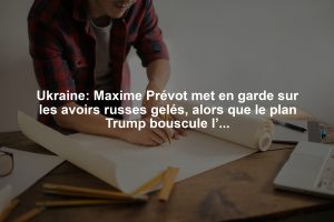 Ukraine: Maxime Prévot met en garde sur les avoirs russes gelés, alors que le plan Trump bouscule l’UE