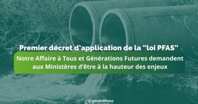 Décret d'application de la loi PFAS : Notre Affaire à Tous et Générations Futures interpellent les Ministères