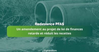 Amendement au PLF : redevance pour pollution de l'eau aux PFAS retardée et réduite