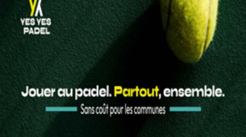 PADEL : Yes Yes Padel rend le Padel accessible à tous - Presse Agence Sport