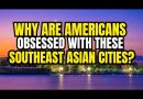 10 Villes d'Asie du Sud-Est que les Américains adorent en 2025
