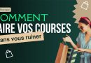 10 astuces pour réduire vos courses dès cette semaine
