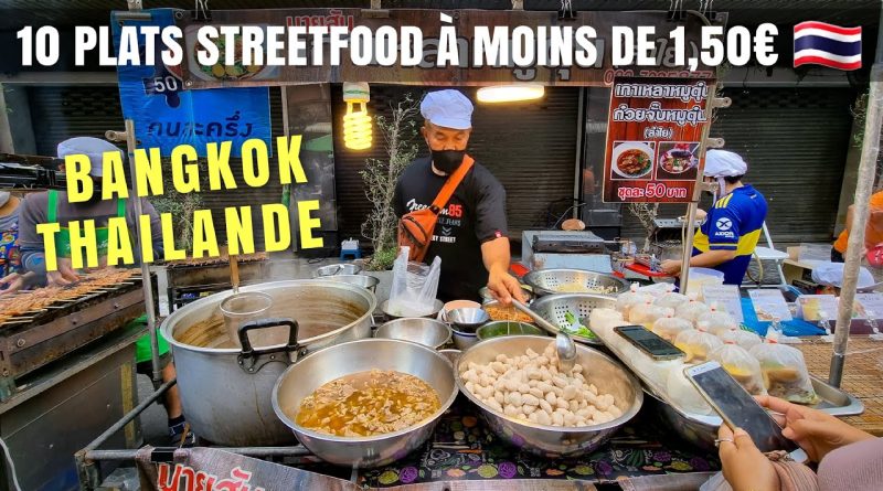 10 plats de street food à moins de 1,50 € à Bangkok