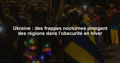 Ukraine : des frappes nocturnes plongent des régions dans l'obscurité en hiver