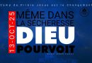 13-OCT-25 : Dieu pourvoit même en période de sécheresse