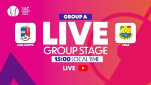 15 Août vs. USFAS | Ligue des Championnes CAF 2025 | J1