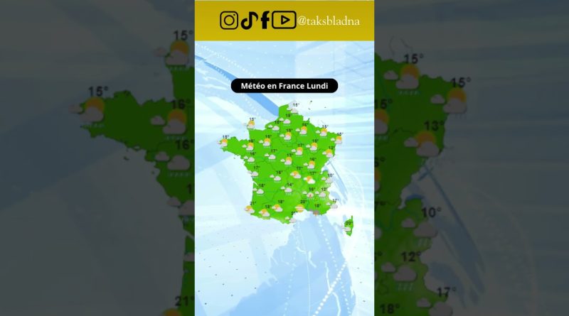 Météo en France : Prévisions pour ce Lundi