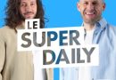 Hors format : un épisode spécial Noël avec Le Super Daily