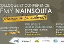 [ANNÉE CULTURELLE] Colloque et conférence Rémy Nainsouta, Penseur de la pluralité moderne