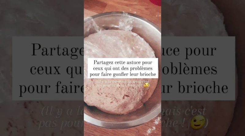 2 Astuces pour Réussir votre Pâte Levée en Pâtisserie