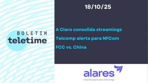 20/10/25 : A Claro renforce ses streamings, Telcomp avertit