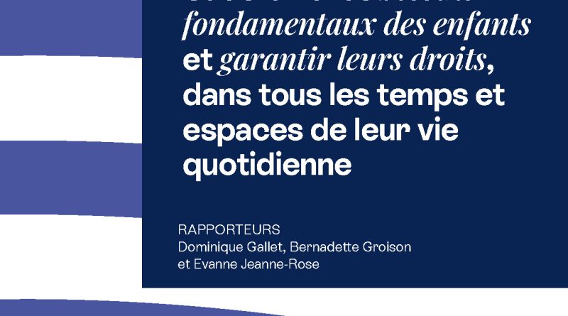 Assurer les besoins fondamentaux et les droits des enfants au quotidien | Conseil économique, social et environnemental