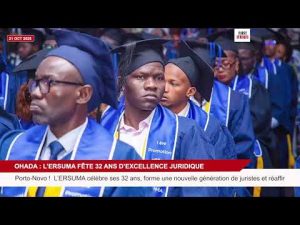 32 ans d'excellence juridique : l'ERSUMA célèbre l'OHADA