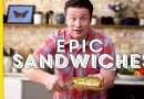 5 Sandwichs Épiques à Réaliser Chez Soi avec Jamie Oliver