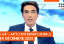 64' : Actu internationale du 1er décembre 2025 - TV5MONDE