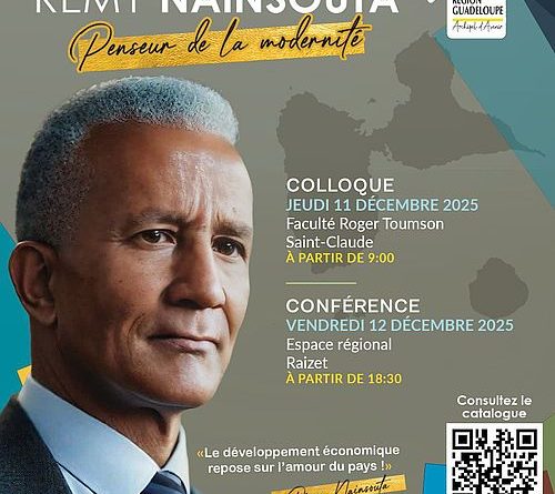 [ANNÉE CULTURELLE] Colloque et conférence Rémy Nainsouta, Penseur de la pluralité moderne
