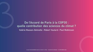 Accord de Paris à la COP30 : le rôle des sciences climatiques