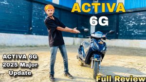 Activa 6G 2025 : Mise à jour majeure, test complet et nouveautés