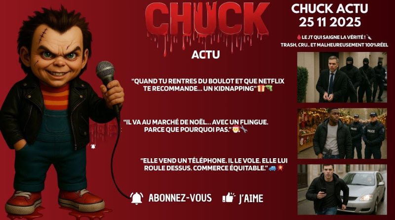 Actualités Chuck du 25 novembre 2025