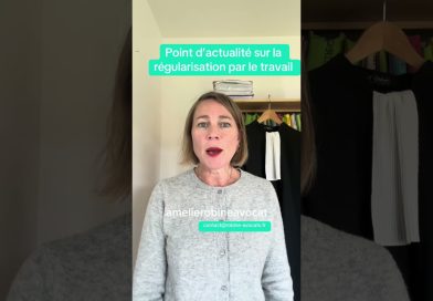 Actualités sur la régularisation des travailleurs