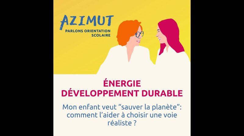 Aider mon enfant à choisir une voie réaliste pour la planète