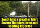 Alerte Météo en Afrique du Sud : Orages Violents et Inondations Prévisibles