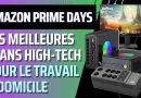 Amazon Prime Day : Offres Bureautique & Télétravail, 7-8 oct. 2025