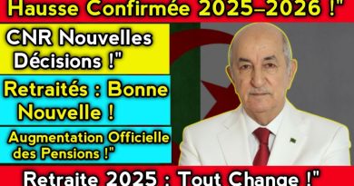 Augmentation des Pensions 2025-2026 : Décisions Officielles CNR