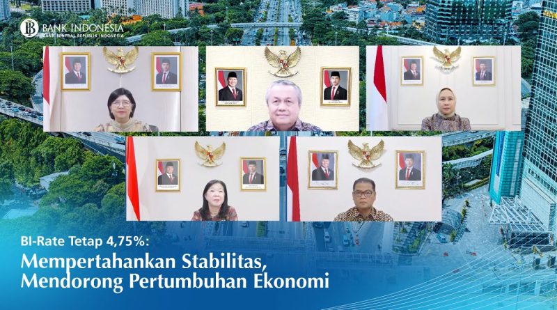 BI maintient le taux à 4,75 % pour stabiliser et croître