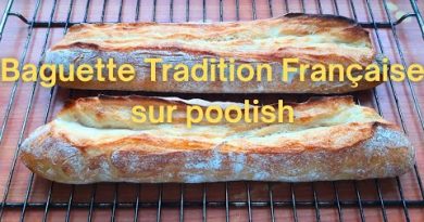 Baguette Traditionnelle Française au Poolish, Pétrie à la Main