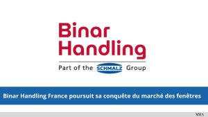 Binar Handling France : conquête du marché des fenêtres