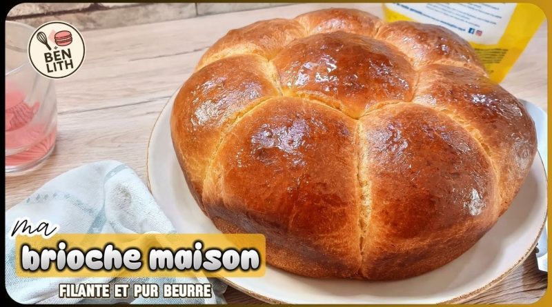 Brioche Pur Beurre : Recette Classique à Mie Filante