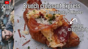 Brunch Facile : Œufs Brouillés, Croissant et Chips de Jambon