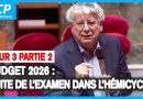 Budget 2026 : Débat sur le projet de loi de finances - Jour 3